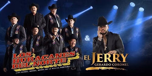 Los Huracanes Del Norte and Gerardo Coronel