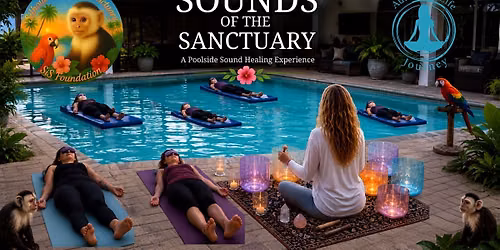 Sounds of the Sanctuary A Poolside Sound Healing Experience