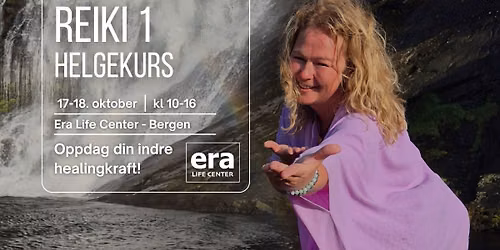 REIKI 1 HELGEKURS I BERGEN