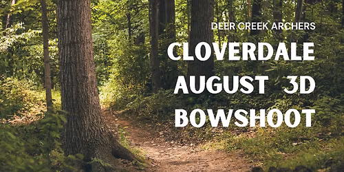 Aug Cloverdale 3D Shoot