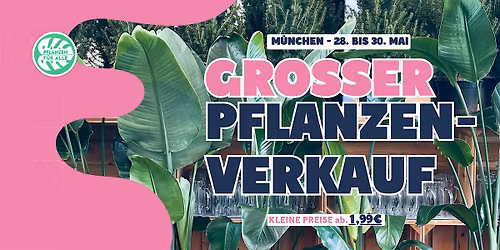 Gro\u00dfer Pflanzenverkauf - M\u00fcnchen