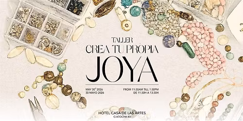Crea tu propia joya en Casa de las Artes con Iskin Sisters