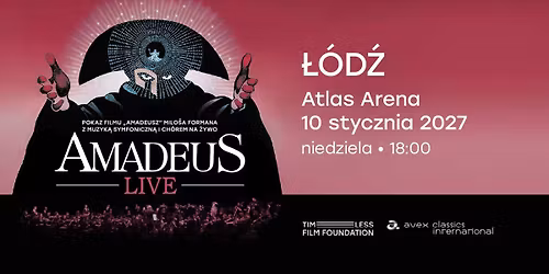 Amadeus Live \u2013 pokaz filmu Milo\u0161a Formana z muzyk\u0105 symfoniczn\u0105 i ch\u00f3raln\u0105 na \u017cywo