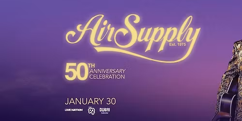 Air Supply Dubai Tickets
