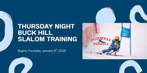 Thursday Night Slalom Training at Buck Hill