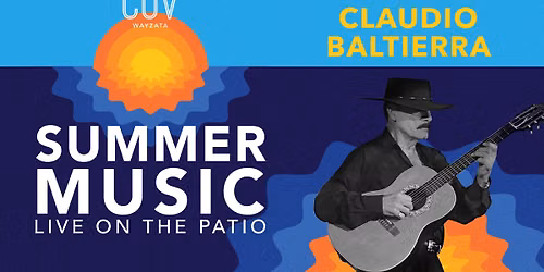 Claudio Baltierra - Live on the C\u014dV Wayzata Patio
