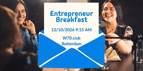 Entrepreneurs Breakfast \u2013 Your Story Is Your Brand