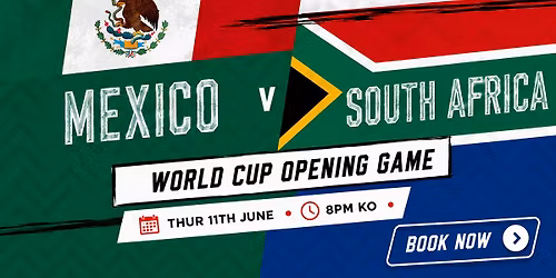 \u26bd WORLD CUP OPENING GAME \u26bd\n\ud83c\uddf2\ud83c\uddfd MEXICO v SOUTH AFRICA \ud83c\uddff\ud83c\udde6