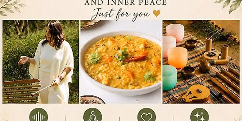 Sound Healing + Indian Khichdi meal