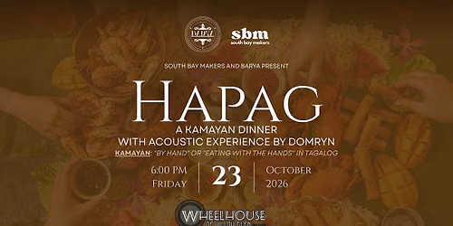 HAPAG: Elevated Filipino Kamayan Dinner w\/ Barya Kitchen + Domryn Live