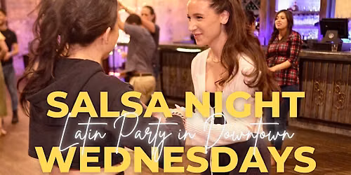 Salsa & Bachata Lessons for Beginners. Wednesday at 8:30p in Houston 08\/12