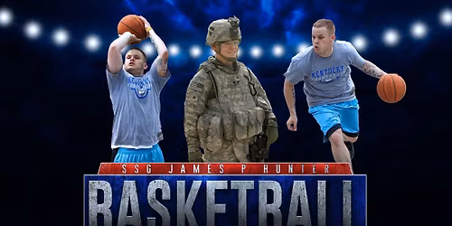 SSG James P Hunter 3rd Annual Memorial Basketball Game