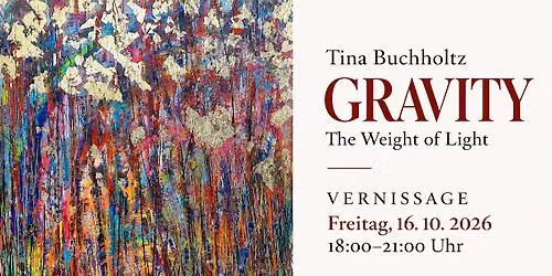 Vernissage. Tina Buchholtz. Gravity