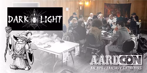 A\u00e4rdCON 2026 \/\/ Game 7 - Dark Light w\/ Friendly Mike