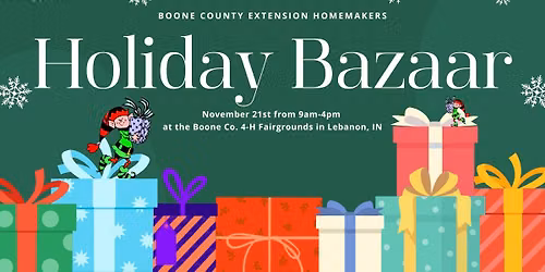 2026 Boone County Extension Homemakers Holiday Bazaar