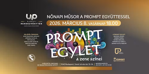 A zene sz\u00ednei - N\u0151napi m\u0171sor a Prompt Egy\u00fcttessel