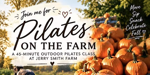 Pilates on the Farm!