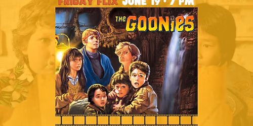 The Goonies (1985) at Friday Flix