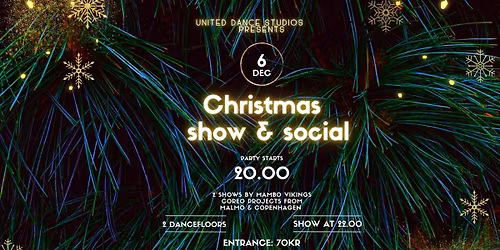 CHRISTMAS show & social at UDS