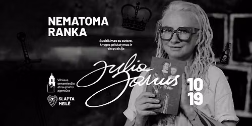 Susitikimas su Julija Janus ir naujos knygos \u201eNematoma ranka\u201c pristatymas