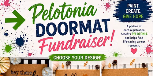Pelotonia Doormat Fundraiser Class