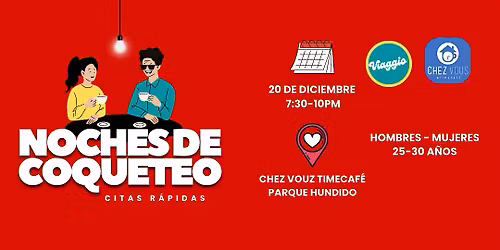 Citas Rápidas  25-30 HOMBRES-MUJERES