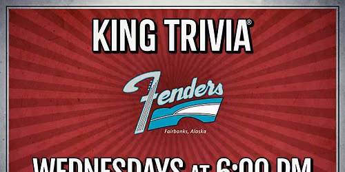 Trivia Night at Fenders Alaska