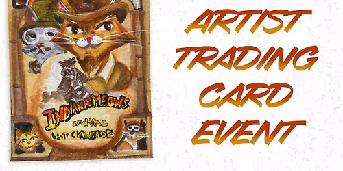 20th Annual Artist Trading Cards Event