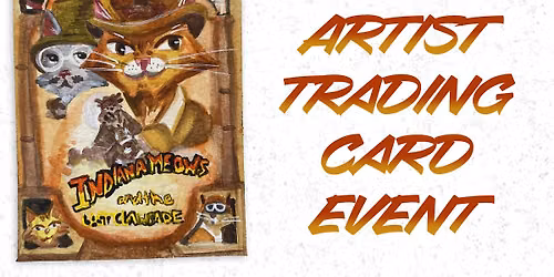 20th Annual Artist Trading Cards Event