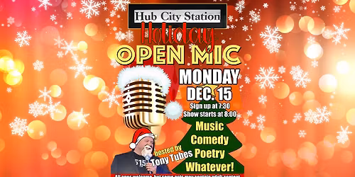 Special Holiday Open Mic Monday!