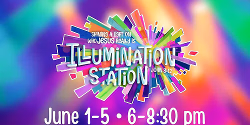 Vacation Bible School 2026: Illumination Station