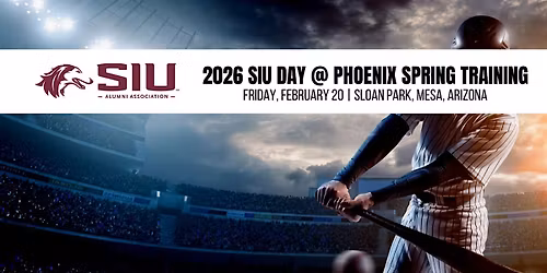 2026 SIU Alumni Day | Phoenix Spring Training