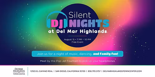 Silent DJ Nights at Del Mar Highlands