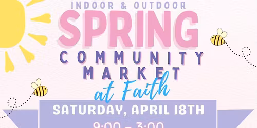 Spring Community Market at Faith