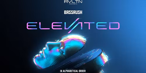 Bassrush Elevated at Harbour Event Centre