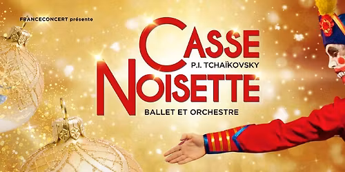 Casse-Noisette - Ballet et orchestre