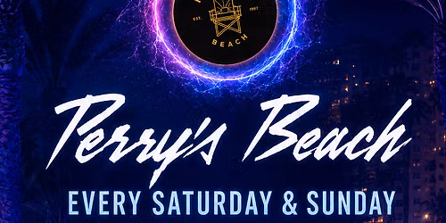 Perry\u2019s Beach Club \u2022 Santa Monica Beach Sun, Oct 25th