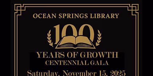 Ocean Springs Library Centennial Gala