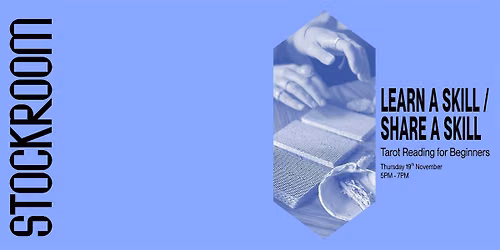 Learn A Skill \/ Share A Skill: Tarot Reading for Beginners