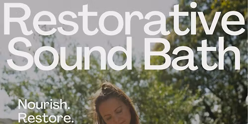 Restorative Yoga + Sound Bath