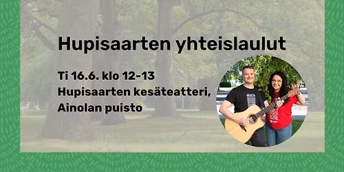 Hupisaarten yhteislaulut