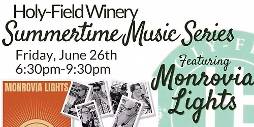 Summertime Music Series Featuring Monrovia Lights