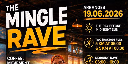 The Mingle Rave 