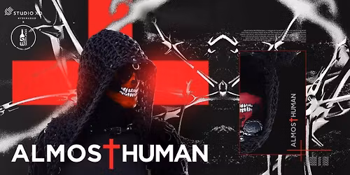 Studio XO Presents Almost Human Live