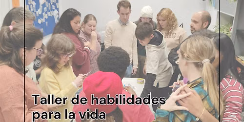 Taller de habilidades para la vida