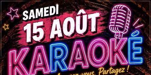 Soir\u00e9e Karaok\u00e9 Samedi 15 Ao\u00fbt Bar le Caveau \u00e0 Schiltigheim