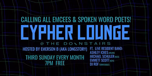 Cypher Lounge @ The Downstairs
