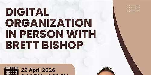 Digital Organization in Person with Brett