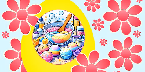 FREE Family Fun at Easter - Bath Bomb Making