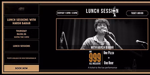 Lunch Sessions with Harsh Barar